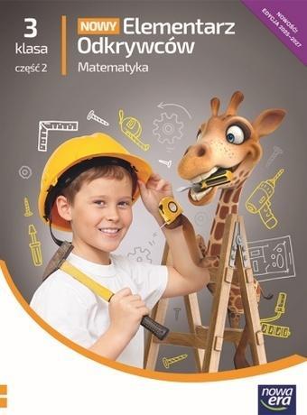 Elementarz odkrywców Nowy 3 Matematyka podr cz.2