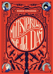 MINISTERSTWO NIE DLA DAM T.1