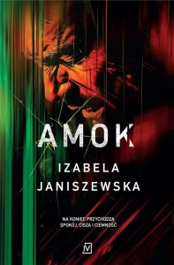 AMOK W.2, IZABELA JANISZEWSKA