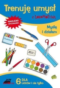 LOKOMOTYWA. TRENUJĘ UMYSŁ Z... MYŚLĘ I DZIAŁAM GWO