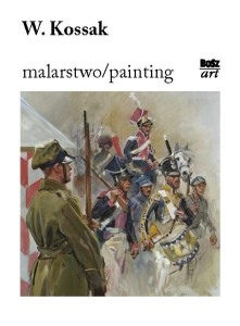 WOJCIECH KOSSAK. MALARSTWO