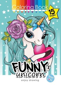 KOLOROWANKA A4 15 OBRAZKÓW ZABAWNE JEDNOROŻCE 2
