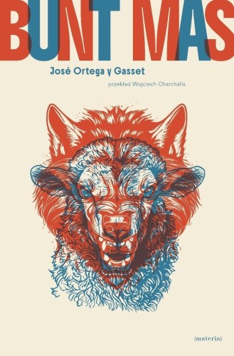 Bunt mas, Jose Ortega y Gasset