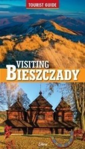TOURIST GUIDE. VISITING BIESZCZADY