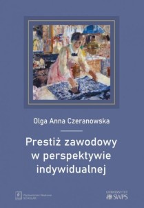PRESTIŻ ZAWODOWY W PERSPEKTYWIE INDYWIDUALNEJ
