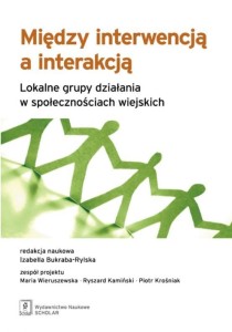MIĘDZY INTERWENCJĄ A INTERAKCJĄ