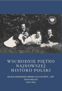 WSCHODNIE PIĘTNO NAJNOWSZEJ HISTORII POLSKI