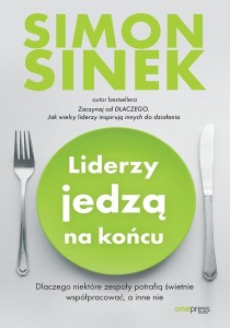 LIDERZY JEDZĄ NA KOŃCU, SIMON SINEK