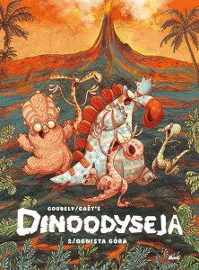 DINOODYSEJA T.2 OGNISTA GÓRA
