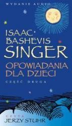 OPOWIADANIA DLA DZIECI SINGER CZ. 2  AUDIOBOOK