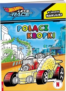 HOT WHEELS POŁĄCZ KROPKI, PRACA ZBIOROWA