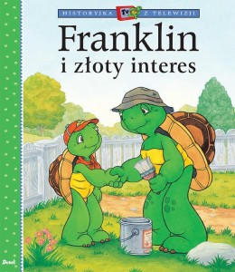 FRANKLIN I ZŁOTY INTERES, PAULETTE BOURGEOIS