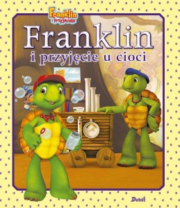 FRANKLIN I PRZYJĘCIE U CIOCI, PAULETTE BOURGEOIS