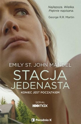 Stacja jedenasta, Emily St. John Mandel