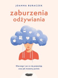 ZABURZENIA ODŻYWIANIA, JOANNA BURACZEK