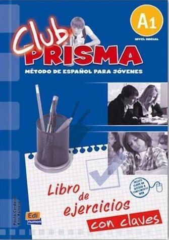 Club Prisma A1 ćwiczenia z kluczem, praca zbiorowa