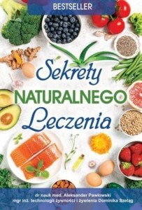SEKRETY NATURALNEGO LECZENIA