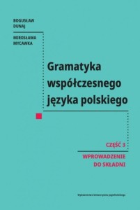 GRAMATYKA WSPÓŁCZESNEGO JĘZYKA POLSKIEGO CZ.3