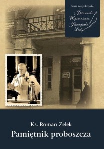 KS. ROMAN ZELEK. PAMIĘTNIK PROBOSZCZA