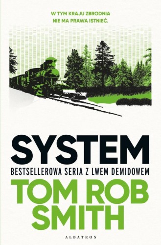 Leo Demidov T.1 System, Tom Rob Smith