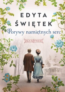 SAGA KRYNICKA T.3 PORYWY NAMIĘTNYCH SERC