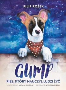 GUMP. PIES KTÓRY NAUCZYŁ LUDZI ŻYĆ