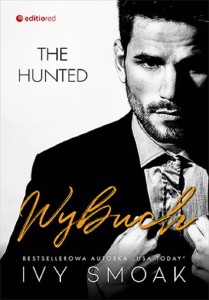 WYBUCH (THE HUNTED #3), IVY SMOAK