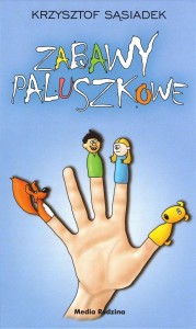 ZABAWY PALUSZKOWE, KRZYSZTOF SĄSIADEK