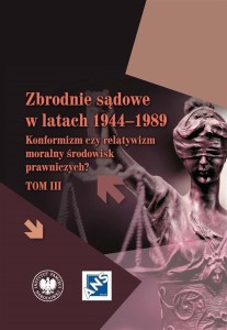 ZBRODNIE SĄDOWE W LATACH 1944-1989