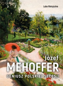 JÓZEF MEHOFFER, LUBA RISTUJCZINA