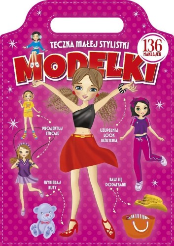 Modelki. Teczka małej stylistki. Teczka małej styl