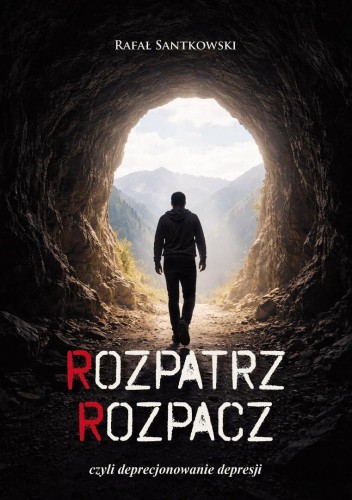 Rozpatrz rozpacz, czyli deprecjonowanie depresji