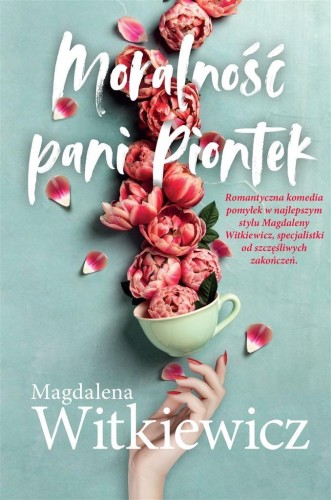 Moralność Pani Piontek, Magdalena Witkiewicz
