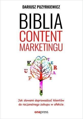 Biblia content marketingu, Dariusz Puzyrkiewicz