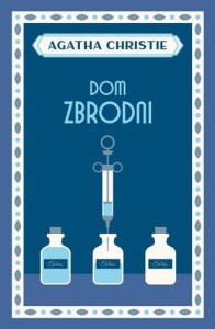 DOM ZBRODNI, AGATHA CHRISTIE
