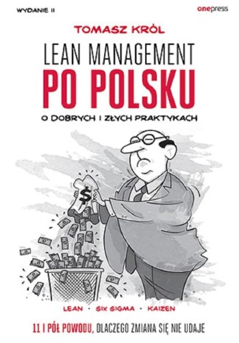 Lean management po polsku, Tomasz Król