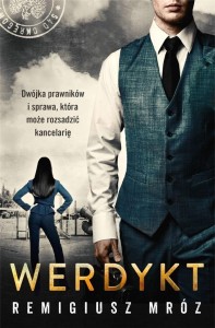 WERDYKT, REMIGIUSZ MRÓZ