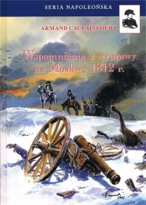 WSPOMNIENIA Z WYPRAWY NA MOSKWĘ 1812 R. W.3