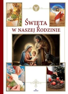 ŚWIĘTA W NASZEJ RODZINIE, EWA GIERMEK