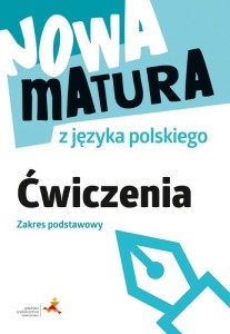 NOWA MATURA Z JĘZYKA POLSKIEGO ĆWICZENIA ZP