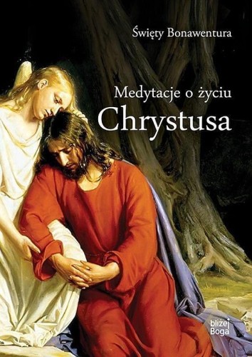 Medytacje o życiu Chrystusa, św. Bonawentura
