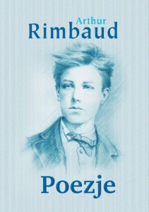 POEZJE, ARTHUR RIMBAUD