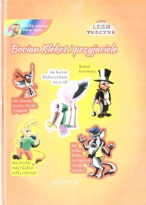 BOCIAN KLEKOT I PRZYJACIELE TW + CD, LECH TKACZYK