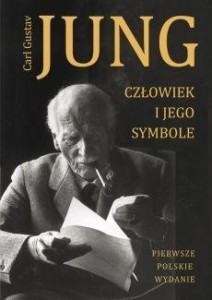 CZŁOWIEK I JEGO SYMBOLE, JUNG CARL GUSTAW
