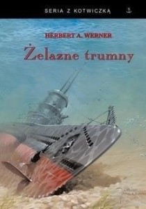 ŻELAZNE TRUMNY W.5, HERBERT A. WERNER
