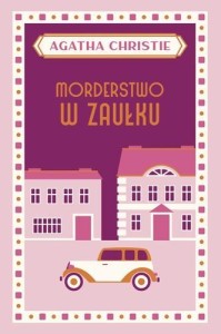 MORDERSTWO W ZAUŁKU, AGATHA CHRISTIE