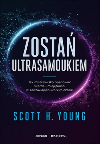 Zostań ultrasamoukiem, Scott Young