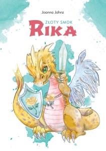ZŁOTY SMOK RIKA, JOANNA JAHNZ
