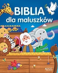 BIBLIA DLA MALUSZKÓW
