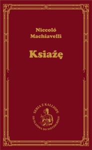 KSIĄŻĘ, NICCOLO MACHIAVELLI
